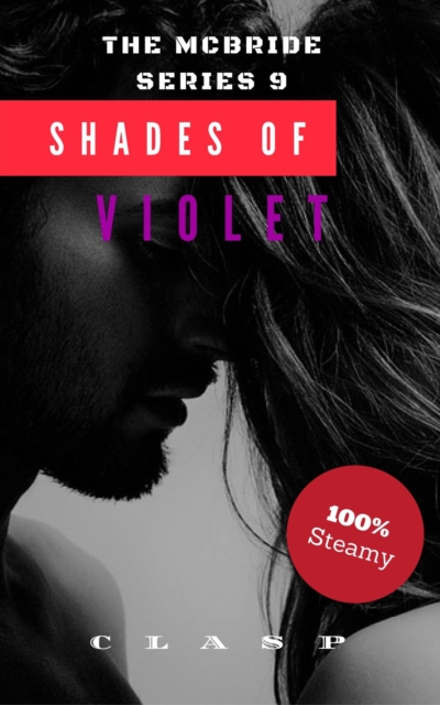 McBride Series 9 : (Finale) Shades of Violet