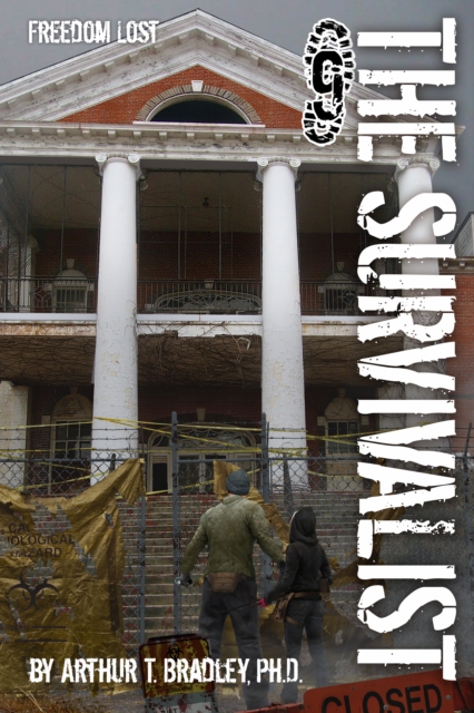 Survivalist (Freedom Lost)