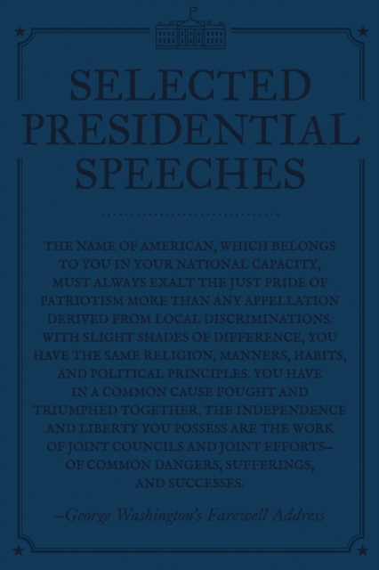 Selected Presidential Speeches