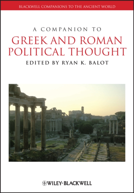 Companion to Greek and Roman Political Thought