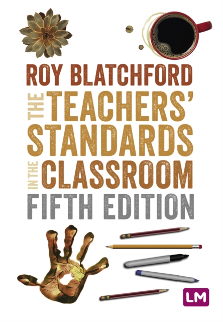 Teachers' Standards in the Classroom