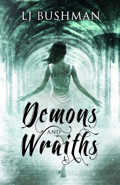 Demons and Wraiths