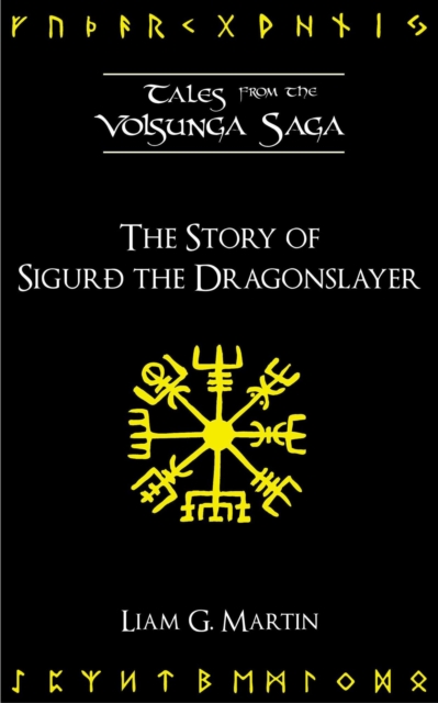 Story of Sigurd the Dragonslayer