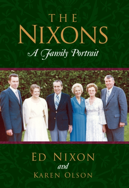 Nixons: A Family Portrait