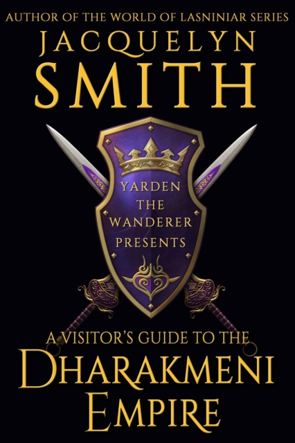 Visitor's Guide to the Dharakmeni Empire