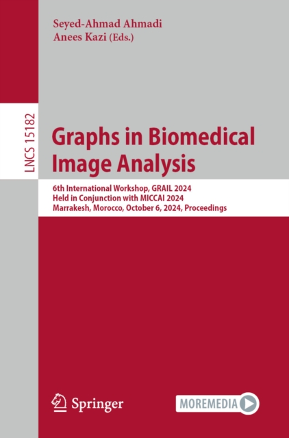 Graphs in Biomedical Image Analysis