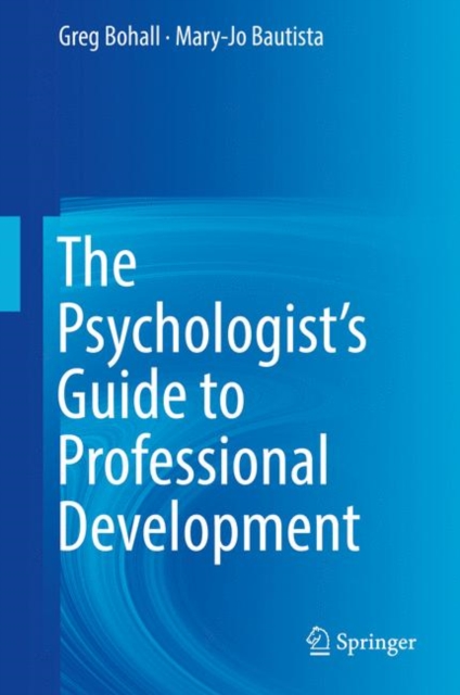 Psychologist's Guide to Professional Development