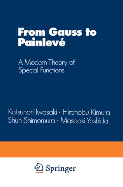 From Gauss to Painleve