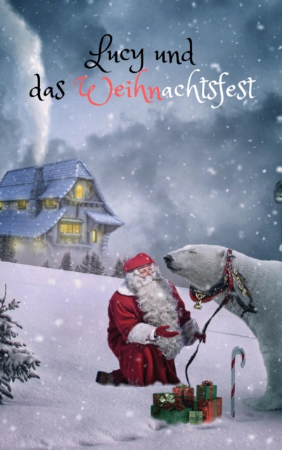 Lucy und das Weihnachtsfest