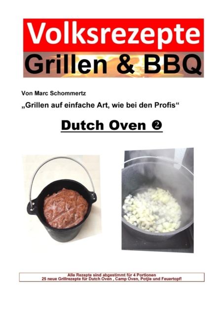 Volksrezepte Grillen & BBQ - Dutch Oven 2
