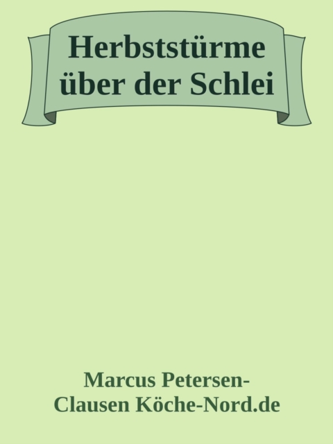 Herbststürme über der Schlei