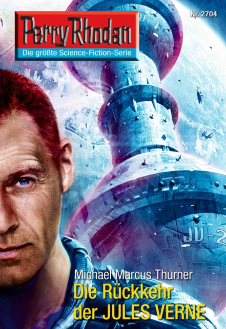Perry Rhodan 2704: Die Rückkehr des JULES VERNE