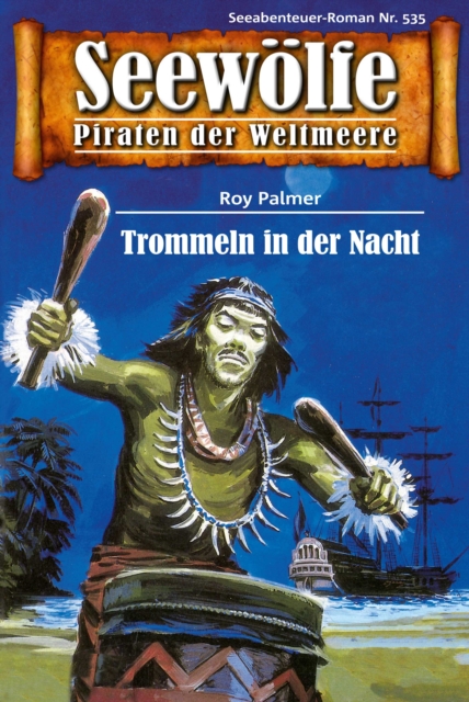 Seewölfe - Piraten der Weltmeere 535