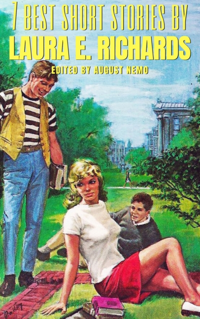 7 best short stories by Laura E. Richards