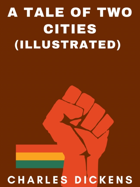 Tale of Two Cities (Illustrated)