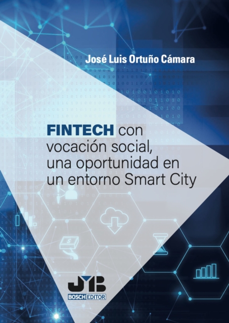 FINTECH con vocación social, una oportunidad en un entorno Smart City