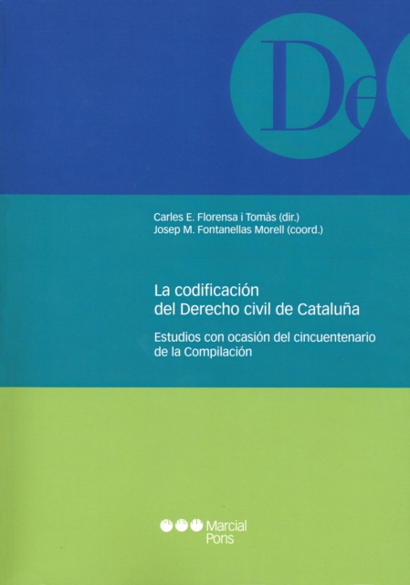La codificacion del derecho civil de Cataluna