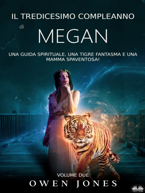 Il Tredicesimo Compleanno Di Megan
