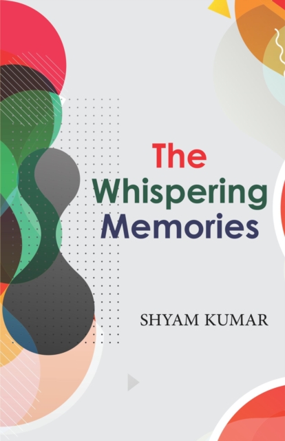 Whispering Memories