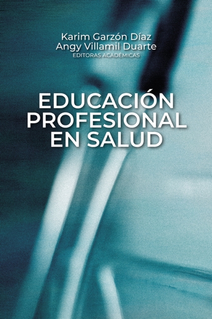 Educación profesional en salud
