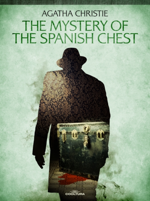 Mystery of the Spanish Chest