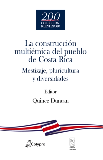 La construcción multiétnica del pueblo de Costa Rica