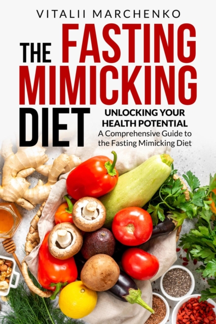 Fasting Mimicking Diet