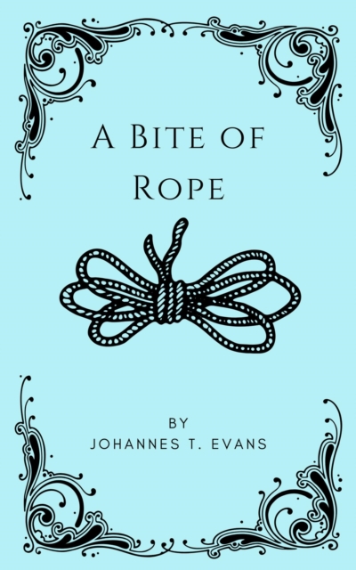 Bite of Rope