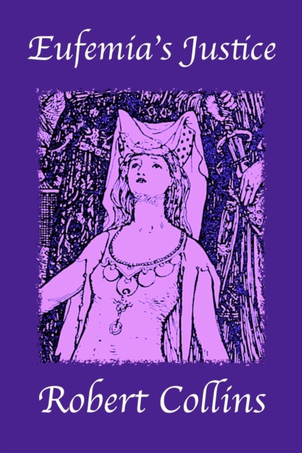 Eufemia's Justice