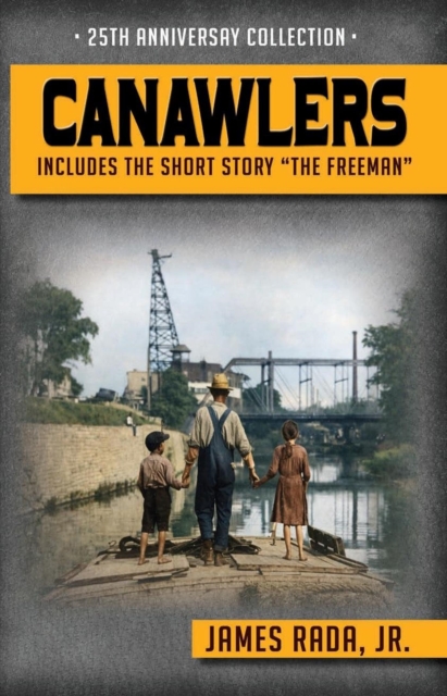 Canawlers: The 25th Anniversary Collection