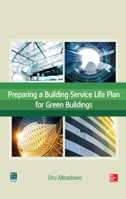 Preparing a Building Service Life Plan for Green Buildings