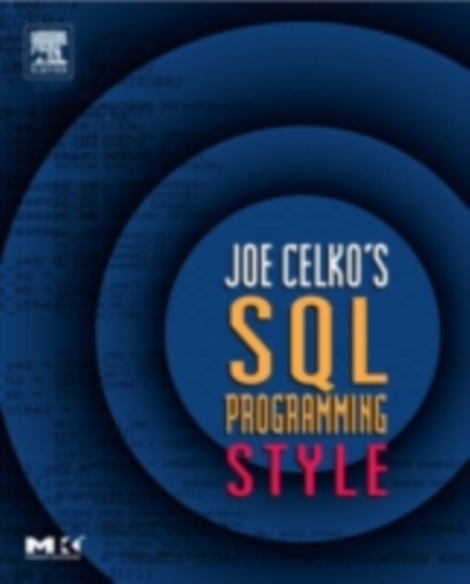 Joe Celko's SQL Programming Style