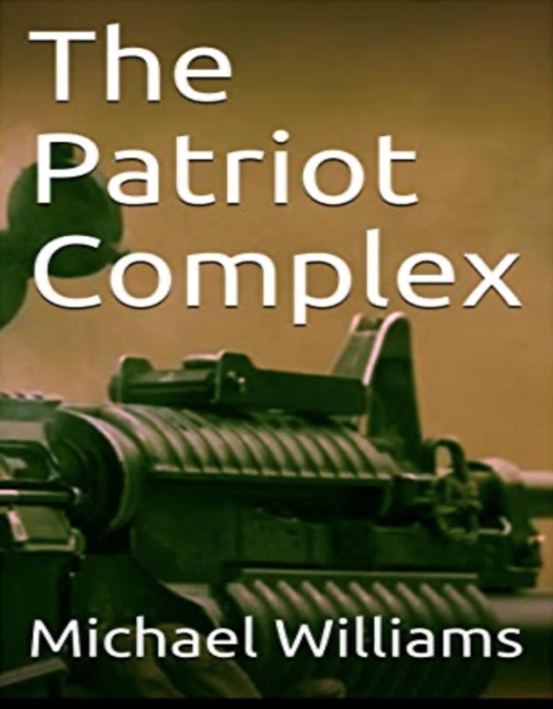 Patriot Complex
