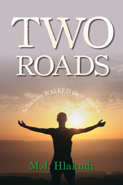 Two Roads