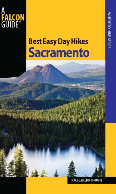 Best Easy Day Hikes Sacramento