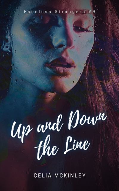 Up and Down the Line