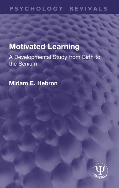 Motivated Learning