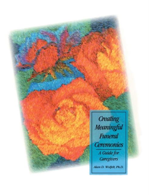 Creating Meaningful Funeral Ceremonies