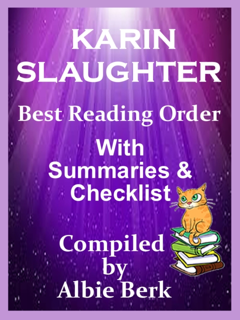 Karin Slaughter: Best Reading Order - with Summaries & Checklist