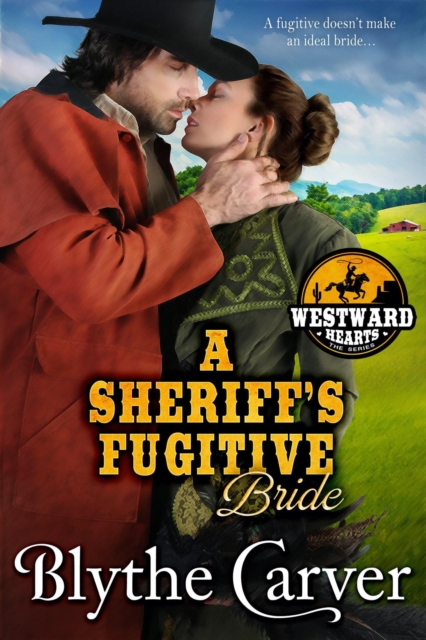 Sheriff's Fugitive Bride