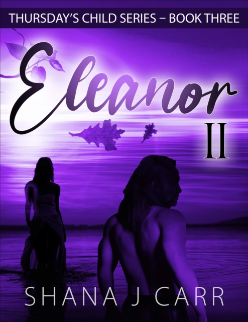 Eleanor II - Book Three
