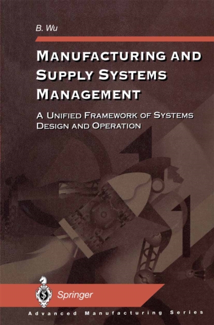 Manufacturing and Supply Systems Management
