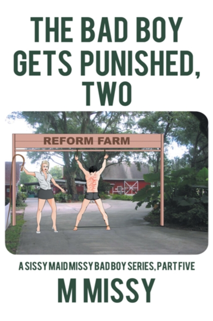 Bad Boy Gets Punished, Two