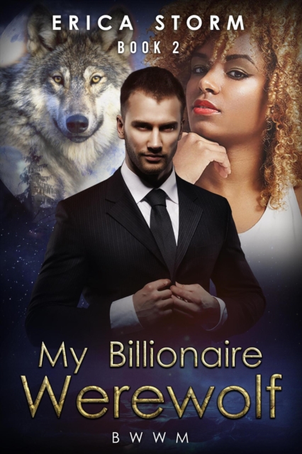 My Billionaire Werewolf