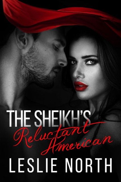 Sheikh's Reluctant American