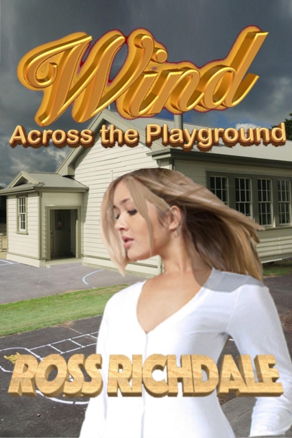 Wind Across the Playground
