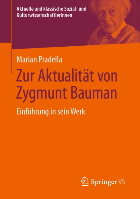 Zur Aktualität von Zygmunt Bauman