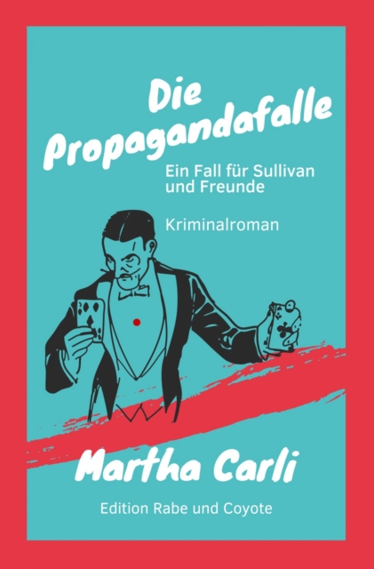 Die Propagandafalle