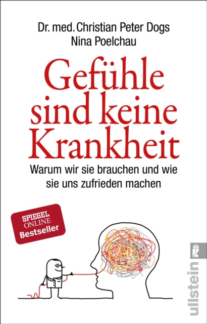 Gefühle sind keine Krankheit