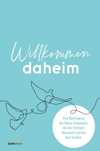 Willkommen daheim (Bird Edition)